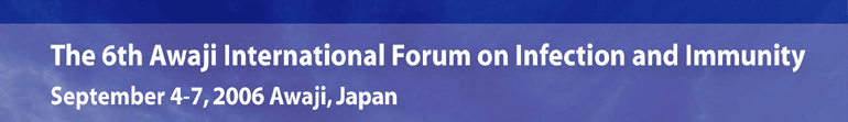 The 6th Awaji International Forum on Infection and Immunity