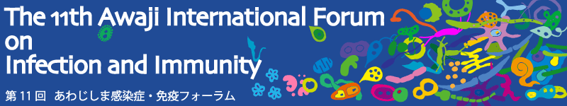The 11th Awaji International Forum on Infection and Immunity